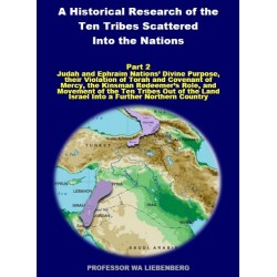 Part 02 - A Historical Research of the Ten Tribes Scattered Into the Nations (PDF)