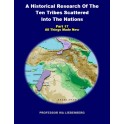 Part 17 - A Historical Research of the Ten Tribes Scattered Into the Nations (PDF)