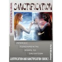 Hebraic Fundamental Steps to Salvation – Sanctification: Understanding Sanctification After Being Justified